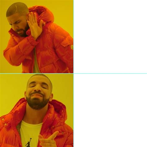 drake meme generator|drake meme vorlage.